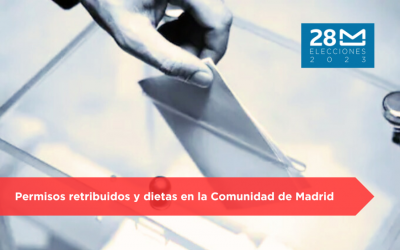 Permisos retribuidos y dietas para las Elecciones Autonómicas y Municipales del 28 de mayo en la Comunidad de Madrid