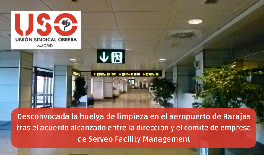 Desconvocada la huelga de limpieza en el aeropuerto de Madrid-Barajas
