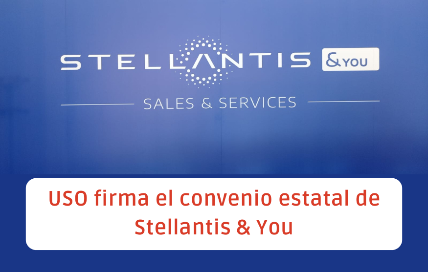 USO firma el convenio estatal de Stellantis & You