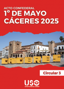 USO celebrará el Primero de Mayo del 2025 en Cáceres