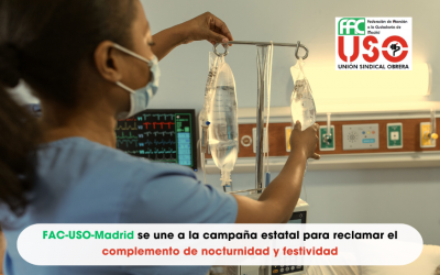 FAC-USO-Madrid se une a la campaña estatal para reclamar el complemento de nocturnidad y festividad