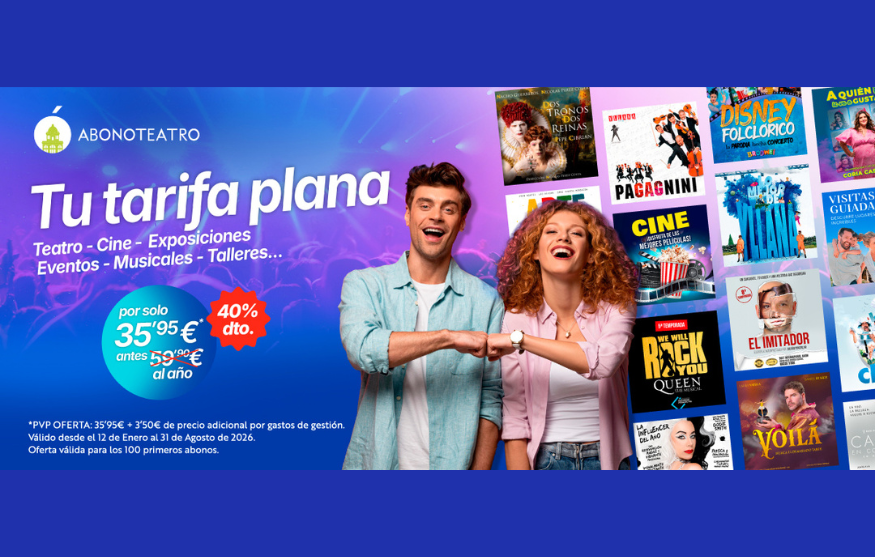 Abonoteatro: disfruta de la tarifa plana de ocio, teatro y cine en Madrid