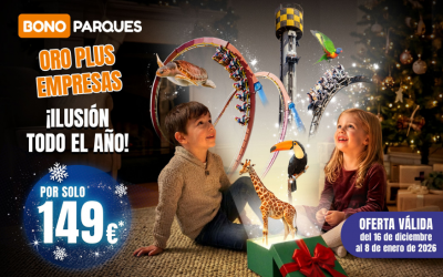 Bono Parques Oro Plus Empresas 2026: oferta de Navidad ¡Ahorro de 86 € sobre la tarifa normal!