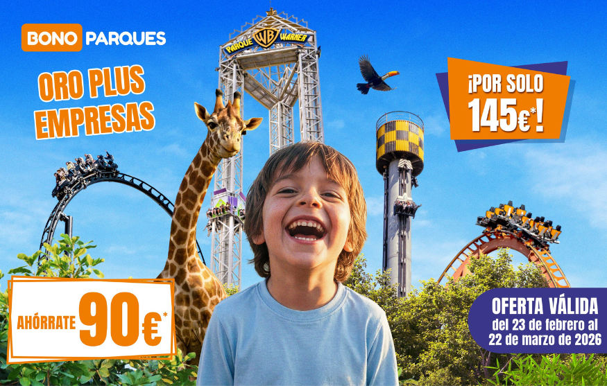 Bono Parques Oro Plus Empresas 2026: ¡Oferta exclusiva de Apertura!