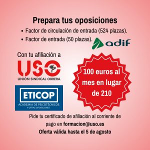 OPE ADIF 2026: Prepara tus oposiciones con USO y ETICOP por sólo 100 € al mes
