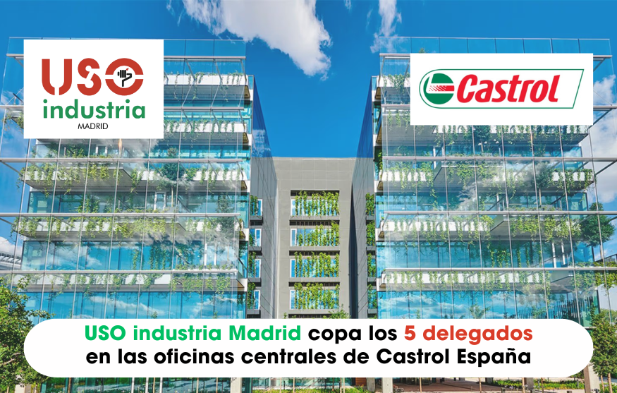 USO industria Madrid copa los 5 delegados en las oficinas centrales de Castrol España